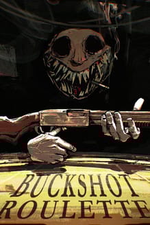 Buckshot Roulette