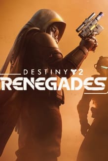 Destiny 2: Renegades