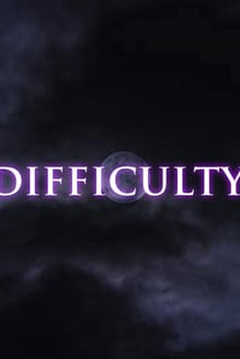 Difficulty