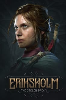Eriksholm: The Stolen Dream