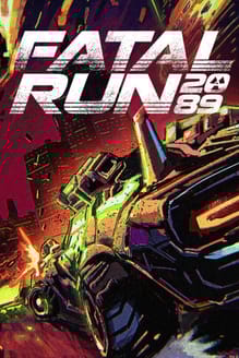 Fatal Run 2089