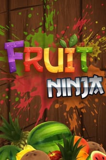 Fruit Ninja