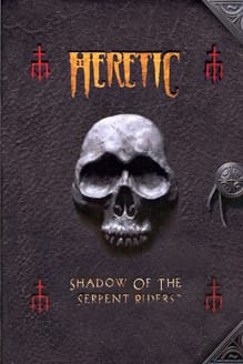 Heretic: Shadow of the Serpent Riders