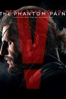 Metal Gear Solid V: The Phantom Pain