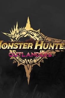 Monster Hunter Outlanders
