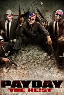 Payday: The Heist