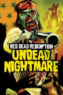 Red Dead Redemption: Undead Nightmare