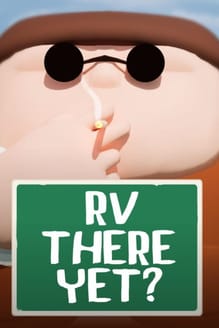 RV There Yet?