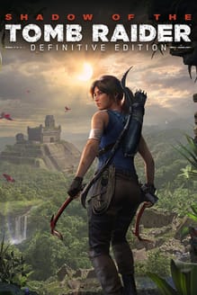Shadow of the Tomb Raider: Definitive Edition