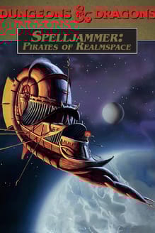 Spelljammer: Pirates of Realmspace