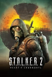 S.T.A.L.K.E.R. 2: Heart of Chornobyl