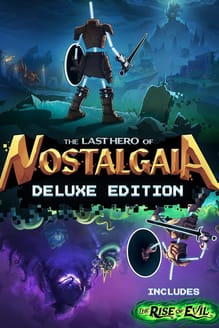 The Last Hero of Nostalgaia: Deluxe Edition