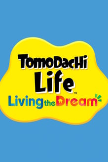 Tomodachi Life: Living the Dream