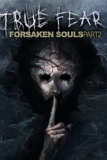 True Fear: Forsaken Souls Part 2