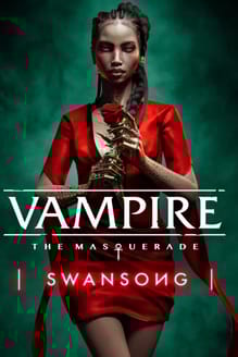 Vampire: The Masquerade - Swansong