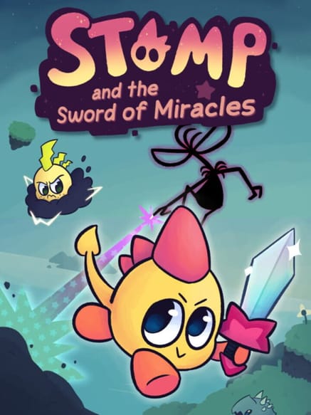 Stomp and the Sword of Miracles