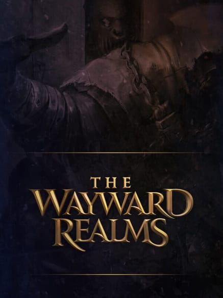 The Wayward Realms