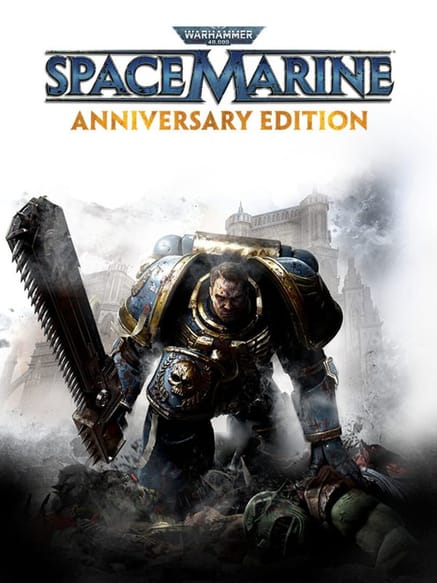 Warhammer 40,000: Space Marine – Anniversary Edition