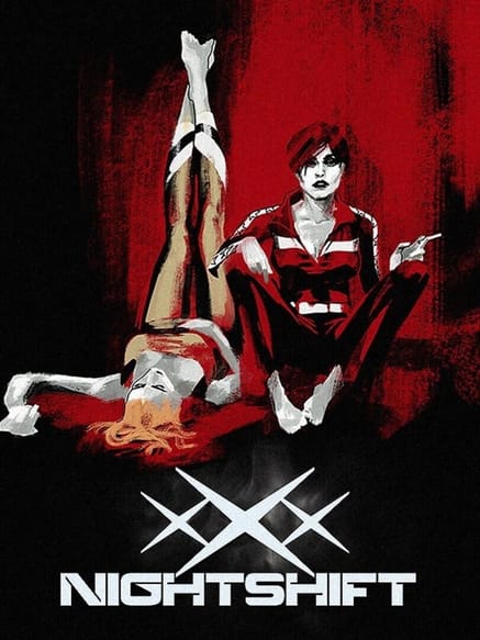 XXX NIGHTSHIFT