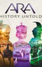 Ara: History Untold