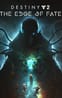 Destiny 2: The Edge of Fate