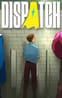 Dispatch