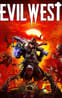 Evil West