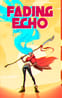 Fading Echo