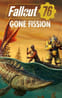 Fallout 76: Gone Fission