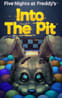 Five Nights at Freddy's: Into the Pit