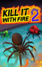 Kill it with Fire 2