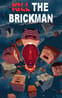 Kill the Brickman