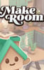 MakeRoom