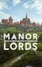 Manor Lords
