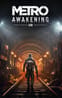 Metro Awakening VR
