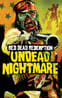 Red Dead Redemption: Undead Nightmare