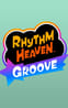 Rhythm Heaven Groove