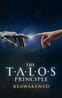 The Talos Principle: Reawakened