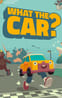 What the Car?