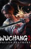 Wuchang: Fallen Feathers
