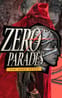 Zero Parades: For Dead Spies